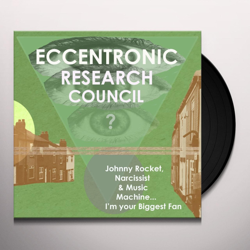 The Eccentronic Research Council JOHNNY ROCKET, NARCİSSİST & MUSİC MACHİNE Plak Vinyl Record LP Albüm