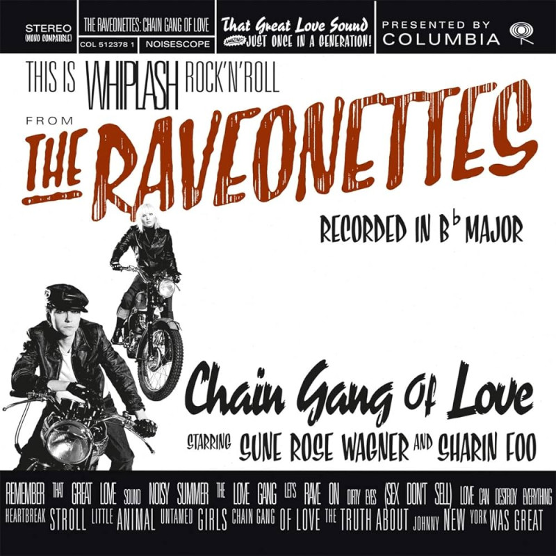 The Raveonettes - Chain Gang Of Love Plak Vinyl Record LP Albüm