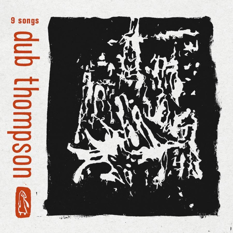 Dub Thompson 9 Songs (Translucent Black Vinyl) Plak Vinyl Record LP Albüm