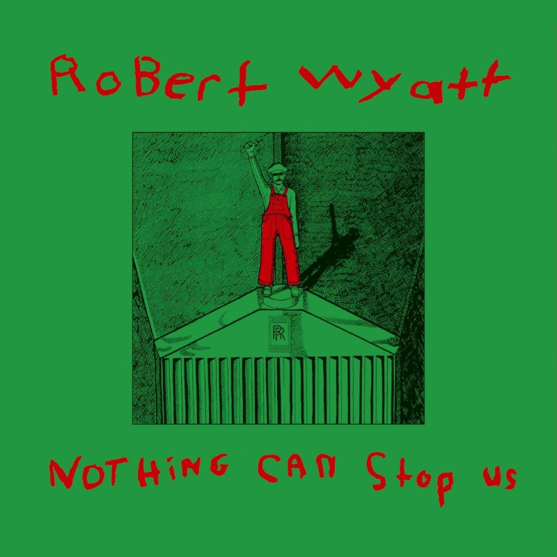 Robert Wyatt Nothing Can Stop Us Plak Vinyl Record LP Albüm