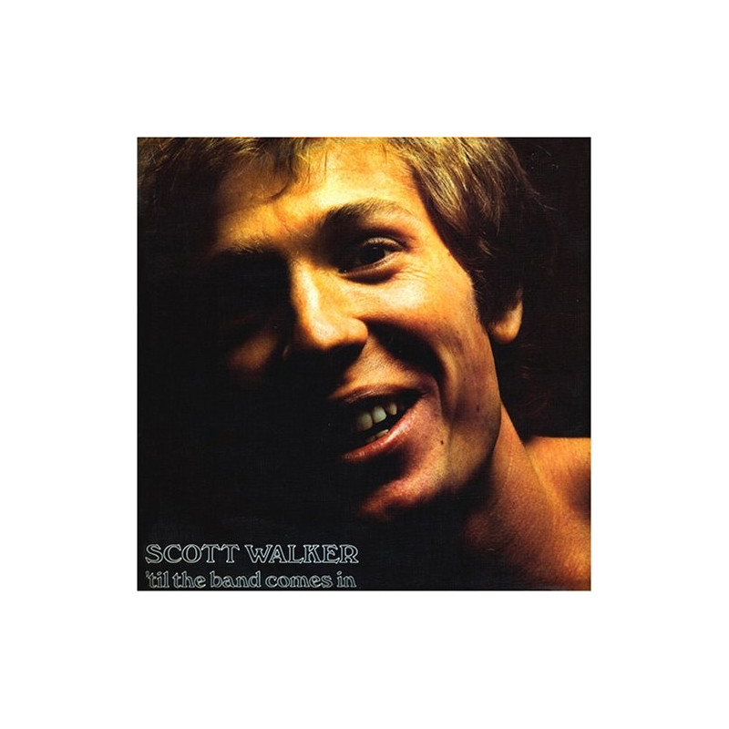 Scott Walker 'Til The Band Comes In Plak Vinyl Record LP Albüm