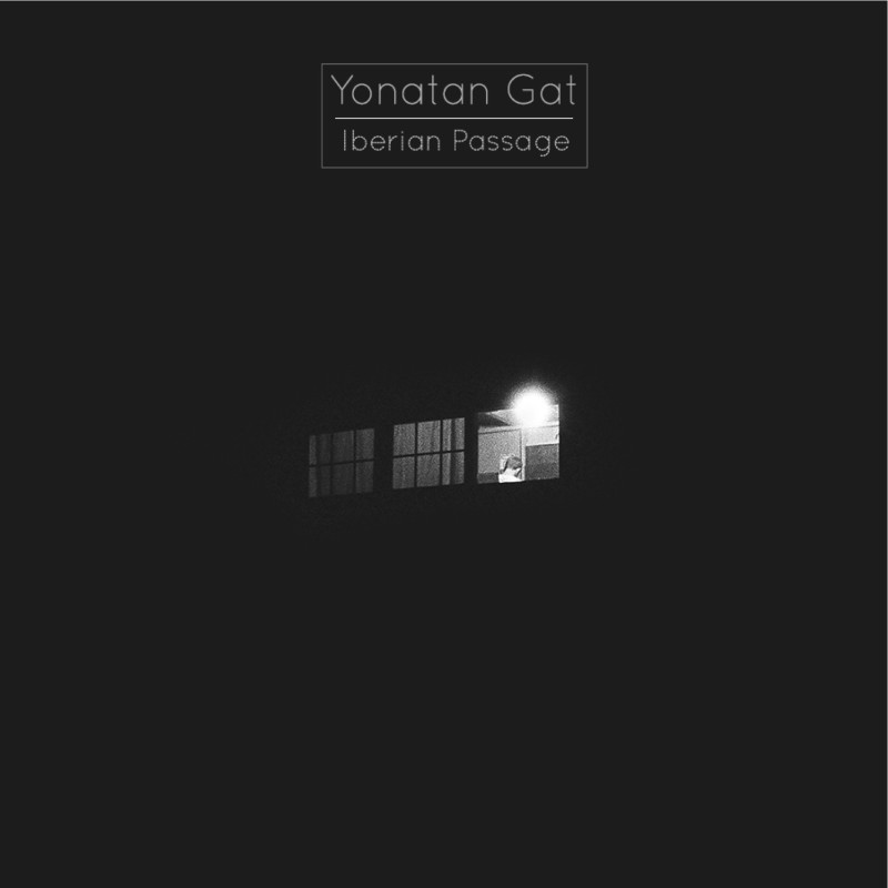 Yonatan Gat Iberian Passage Plak Vinyl Record LP Albüm