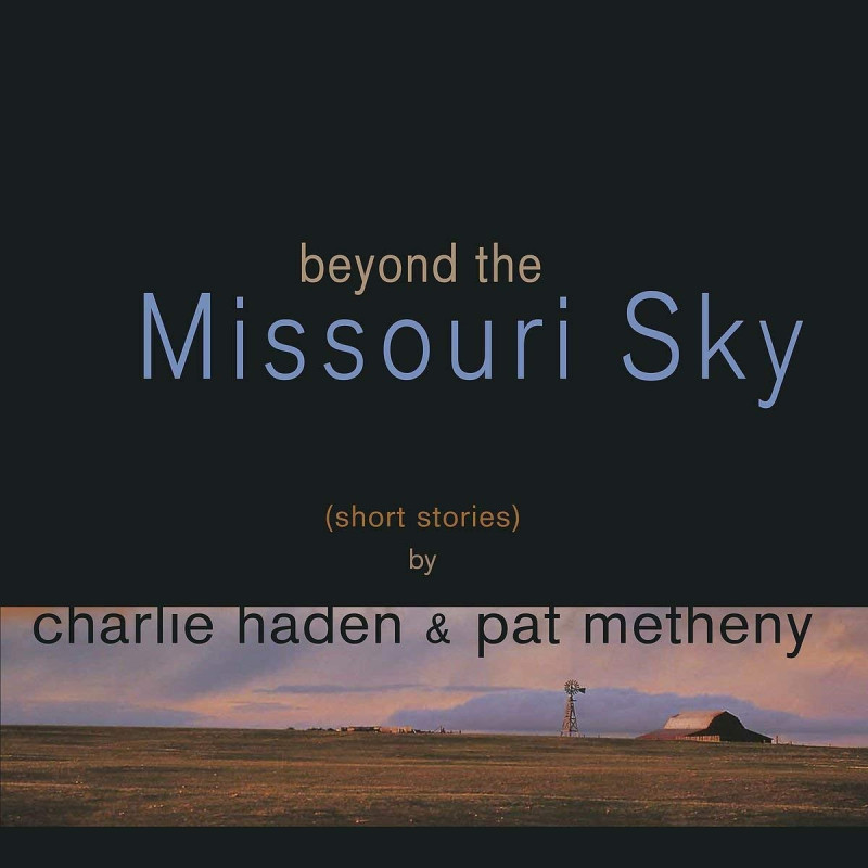 Charlie Haden & Pat Metheny Beyond The Missouri Sky Plak Vinyl Record LP Albüm